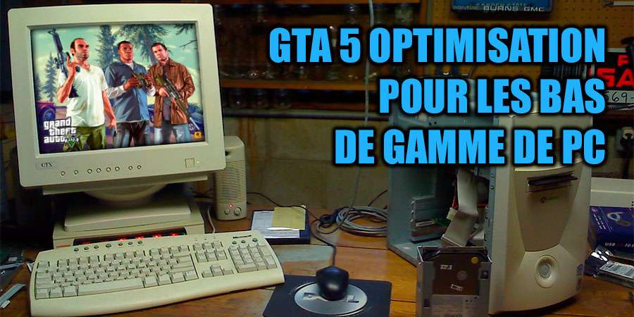 GTA 5 Optimisation
