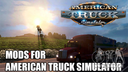 Mods pour American Truck Simulator - des dizaines et des centaines des meilleurs mods pour l'ATS