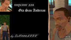 Piercing CJ mod + blanc pour GTA San Andreas