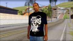 Your Curses Die Fan T-Shirt pour GTA San Andreas