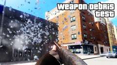 Weapon Debris Physics Effect pour GTA 4
