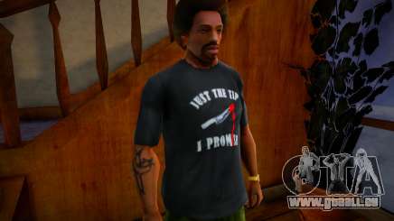 Just The Tip I Promise Shirt Mod pour GTA San Andreas