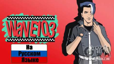 Wawe Radio 103 auf Russisch für GTA Vice City